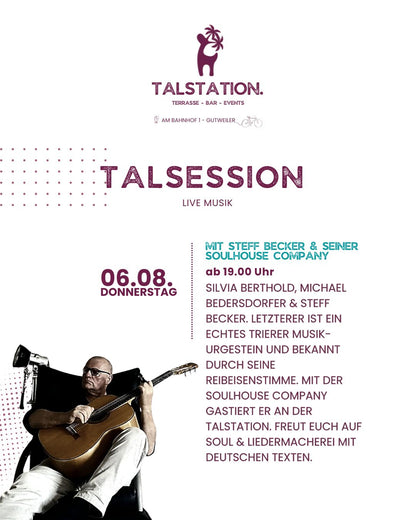 TALSESSION - LIVE MUSIK MIT STEFF BECKER & DER SOULHOUSE COMPANY